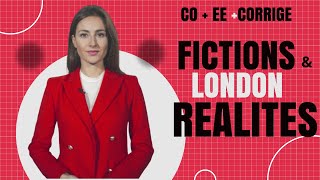 FICTIONS ET REALITES  CO  EE  CORRIGE  LONDON HOME CHEAP HOME [upl. by Tekla228]