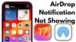 How To Fix AirDrop Notifications Not Showing in iOS 17 on iPhone [upl. by Lupee]