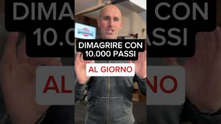 🔥10000 passi al giorno dimagrire allenamento calorie palestra nutrizione ￼ [upl. by Fitalludba188]