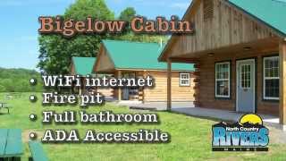 Bigelow Cabin Rentals at North Country Rivers [upl. by Nosneb]