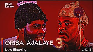 ORISA AJALAYE 3 LATEST YORUBA MOVIE REVIEW 2024 [upl. by Ayal885]