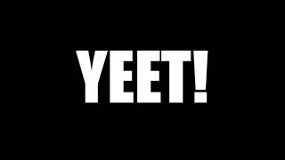 YEET sound effect download  Free [upl. by Rooney398]