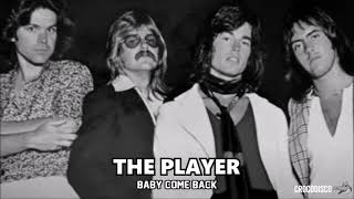 Player  Baby Come Back 1977 [upl. by Dnaloy438]