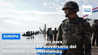 Continúan los eventos en Europa para conmemorar el 80 aniversario del Desembarco de Normandía [upl. by Pavlish301]