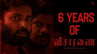 6 Years of Visaranai  Vetri Maaran  GVPrakash Kumar  Dinesh [upl. by Ilsa]