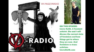 What happened to Feminism Lierre Keith on VRADIO [upl. by Ydissac]