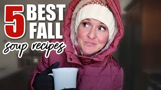 5 BEST amp EASIEST FALL SOUP RECIPES  ONE POT COMFORT FOOD  BUDGET FALL SOUPS [upl. by Naro]