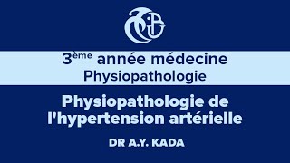 3ème année médecine Physiopathologie delhypertension artérielle [upl. by Saxela]