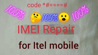 How To Repair IMEI for Any Itel Kepaid Mobile 100Working Code👍👌GNMobile [upl. by Laidlaw]