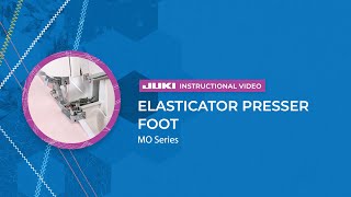 JUKI MO Series Elasticator Presser Foot [upl. by Nasas]