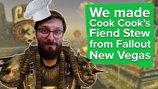 We made Cook Cooks Fiend Stew from Fallout New Vegas [upl. by Nodnas]