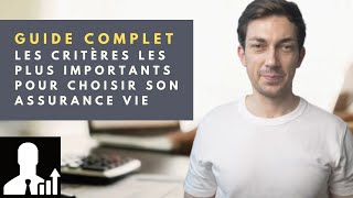 COMMENT BIEN CHOISIR SON ASSURANCE VIE  Guide complet assurance vie [upl. by Betz]