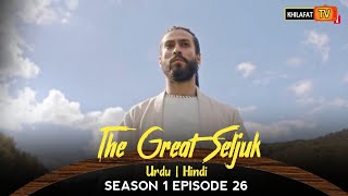 The Great Seljuk In Urdu Hindi  Season 1 Episode 26  Nizam e alam  Review [upl. by Ahsenod]