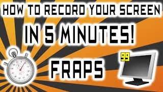 How to Use and Record with Fraps in 5 Minutes  How to Record PC Games Screen Recorder Windows [upl. by Ylram]