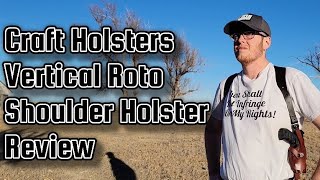 Craft Holsters Vertical Roto Shoulder Holster Review [upl. by Akkimat501]