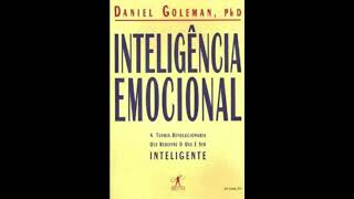 Inteligência Emocional  Daniel Goleman [upl. by Peterus]