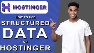 How to use structured data on hostinger 2024 [upl. by Bethezel233]