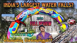 INDIAS LARGEST WATER FALLS🤯⁉️  QUEENSLAND CHENNAI TAMIL  TICKET PRICE 2024  FULL REVIEW IN TAMIL [upl. by Bedwell477]