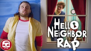 HELLO NEIGHBOR RAP by JT Music  “Hello and Goodbye” LIVE ACTION [upl. by Aubrie812]