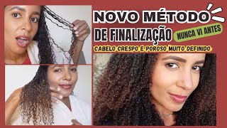 NOVO MÉTODO DE FINALIZAÇÃO  Cabelo CRESPO POROSO  DEFINE MUITO cabeloporoso crespotipo4 [upl. by Reerg]