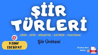 ŞİİR TÜRLERİ  Konularına Göre Şiirler 📌 9Sınıf Edebiyat Şiir Ünitesi  Deniz Hoca  PDF 📘📕 [upl. by Cummine]