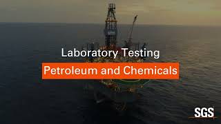 SGS Laboratory Testing Petroleum and Chemicals [upl. by Osnohpla]