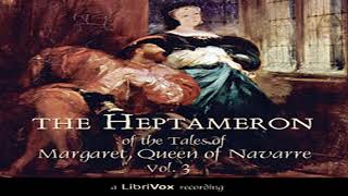 The Heptameron of the Tales of Margaret Queen of Navarre Vol 3 by MARGUERITE OF NAVARRE [upl. by Nylrac]