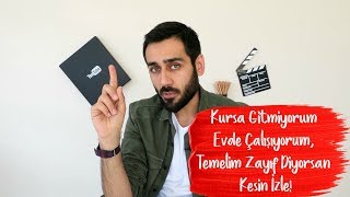 Kursa Gitmiyorum Evde Çalışıyorum Temelim Zayıf Diyorsan Kesin İzle [upl. by Eellehs]