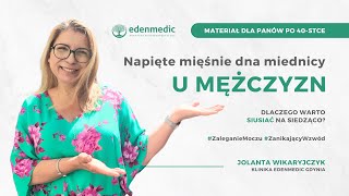 NAPIĘTE MIĘŚNIE DNA MIEDNICY U MĘŻCZYZN Uczucie zalegającego moczu problemy z zanikającym wzwodem [upl. by Zoe]