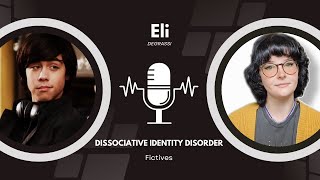 Fictive Identity and Life with Dissociative Identity Disorder [upl. by Tuhn]