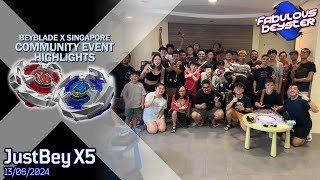 JustBey X5  BEYBLADE X SINGAPORE COMMUNITY EVENT HIGHLIGHTS  Fabulous Beyster [upl. by Pulchia]