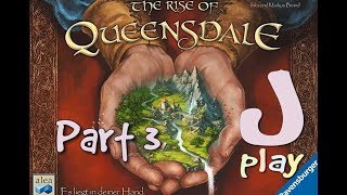 jPlay plays The Rise of Queensdale  Part 3 [upl. by Enerak]