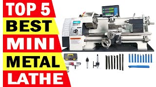 Top 5 Best Mini Metal Lathe Machine In 2024 [upl. by Reivaj]