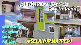 4BHK HOUSE FOR SALE AT SELAIYUR  MAPPEDU  DUPLEX HOUSE WITH CAR PARKING NORTH FACING Chennai 🧿 [upl. by Aennaej]