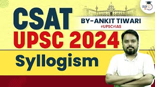 UPSC CSAT 2024 Syllogism  UPSC CSE Prelims Paper 2  StudyIQ IAS [upl. by Alleris663]