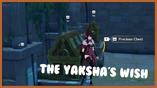 Genshin Impact quotThe Yakshas Wishquot guide [upl. by Nyrehtac932]