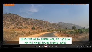 BLRHYD Rd TO AHOBILAM  NH44 NH41 SH309 NH23 SH23 [upl. by Entroc78]