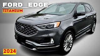 2024 Ford Edge Titanium  Model Details Power Handling and More [upl. by Erdnad]