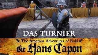 Lets Play Kingdom Come Deliverance HansCaponDLC 9 Das Turnier deutsch  blind [upl. by Zoarah198]