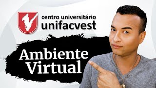 Como é o Ambiente Virtual de Aprendizagem da UniFACVEST [upl. by Ycam]