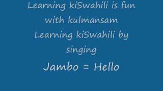 4 Swahili  Learning through songs  Jambo Song [upl. by Samal913]