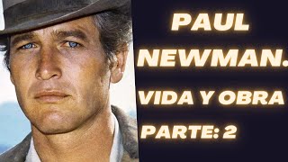 ✅Paul Newman Descubriendo su Legado  Parte 2 [upl. by Etra]