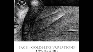 J S Bach  Goldberg Variations BWV988 – T Bies [upl. by Nimaj121]