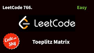 766 Toeplitz Matrix  Leetcode  C [upl. by Macknair646]