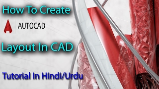 How To Make Layout In AutoCad Hindi\Urdu 2016 2017 [upl. by Xer]