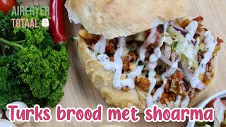 Airfryer gevuld Turks brood shoarma speciaal [upl. by Frum533]