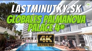 OSOBNE SME TESTOVALI Globales Palmanova Palace 4  Palmanova Mallorca  lastminutkysk [upl. by Aihsaei]