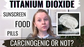 TITANIUM DIOXIDE TOXIC OR NOT NANOPARTICLES IN UVFILTERS FOOD AND MEDICINES [upl. by Jeannie92]