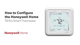 How to Set Up Honeywell Home T6 Pro Smart Thermostat [upl. by Narton72]