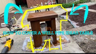 How to cover a well pipe with a table ideas not a wishing well [upl. by Finbar]